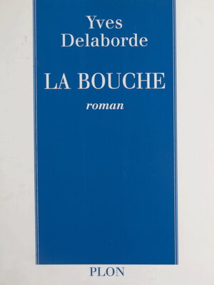 cover image of La bouche